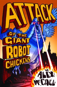 Attack of the Giant Robot Chickens final cover